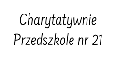 Charytatywnie Przedszkole nr 21